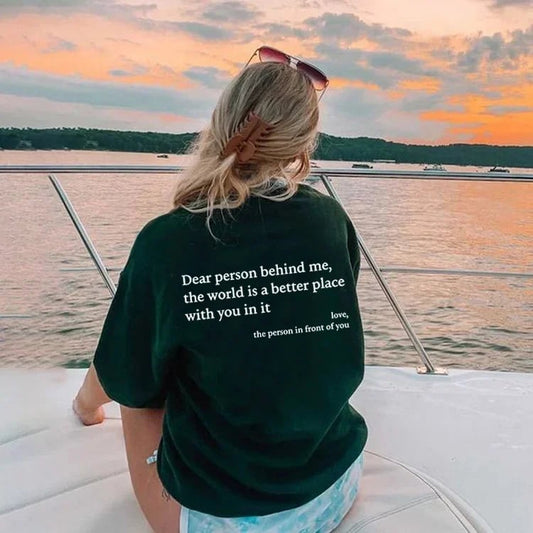 🌷Last Day Sale 50%OFF 💝- 'Dear Person Behind Me' Unisex T-Shirt