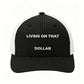 🧢 ¡AHORA CON UN 50 % DE DESCUENTO!🔥 Gorra de trabajo para exterior transpirable – Parte trasera de malla y cierre ajustable – Bordado «Living on that Dollar» – Gorra tipo trucker con protección solar
